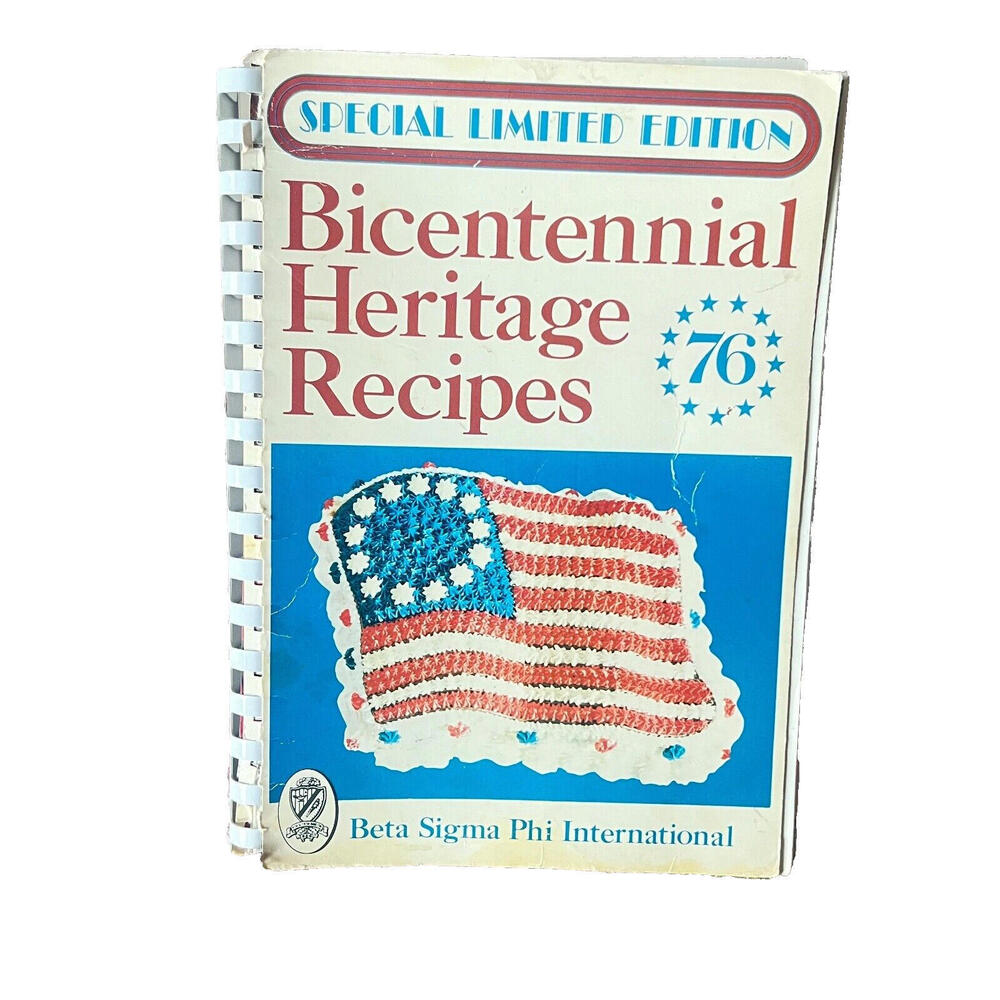 Vintage 1976 Bicentennial Heritage Recipes Cookbook Beta Sigma Phi International